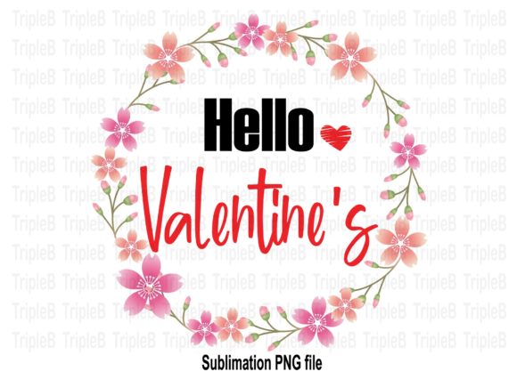 Download Hello Valentine's Sublimation Designs - Sublimation designs Collection